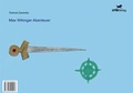 Cover: Max Wikinger Abenteuer - u.m.a.Verlag