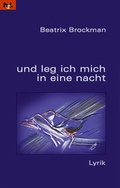 Cover: und leg ich mich in eine nacht - HS-Literaturverlag Heinz Spicka
