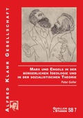Cover: Marx und Engels in der b&uuml;rgerlichen Ideologie und in der sozialistischen Theorie - Alfred Klahr Gesellschaft