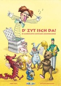 Cover: D'Zyt isch da! - MusicVision Tobias Frey