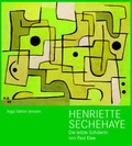 Cover: Henriette Sechehaye. 1907-1999 - ArchivArte Verlag