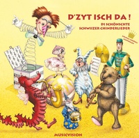 Enlarge image Cover: D'Zyt isch da! - MusicVision Tobias Frey