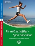 Cover: Fit mit Sch&uuml;&szlig;ler - Sport ohne Reue - FST-Verlag