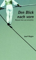 Cover: Den Blick nach vorn - Club Nieder&ouml;sterreich