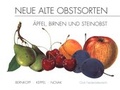 Cover: Neue alte Obstsorten - Club Nieder&ouml;sterreich