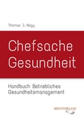Cover: Chefsache Gesundheit - MeisterKlasse publishinghouse