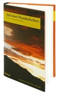 Cover: Tod eines Wunderheilers - Appenzeller Volksfreund