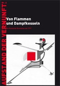 Cover: Von Flammen und Dampfkesseln - Verein Gesellschaft und Politik