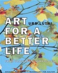 Cover: Art for a better life - Edizioni Periferia