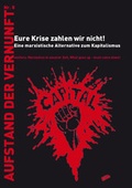 Cover: Eure Krise zahlen wir nicht! - Verein Gesellschaft und Politik