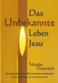 Cover: Das Unbekannte Leben Jesu - hk verlag Helga Krachler
