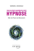 Cover: Das kleine Handbuch der Hypnose - mgo fachverlage