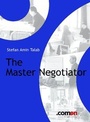 Cover: The Master Negotiator - comeon Verlag