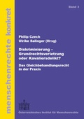 Cover: Diskriminierung - Grundrechtsverletzung oder Kavaliersdelikt? - &Ouml;sterreichisches Institut f&uuml;r Menschenrechte