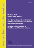 Cover: Der Europ&auml;ische Gerichtshof f&uuml;r Menschenrechte vor neuen Herausforderungen - &Ouml;sterreichisches Institut f&uuml;r Menschenrechte