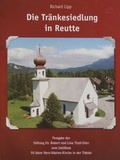 Cover: Die Tr&auml;nkesiedlung in Reutte - Museumsverein Reutte
