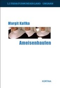 Cover: Ameisenhaufen - Kortina Verlag Wien