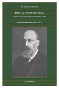 Cover: Die &Auml;ra Guido Adler (1898 -1927) - MC Publishing