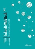 Cover: ZukunftsWebBuch - edition mono/monochrom