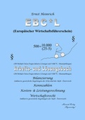Cover: EBC*L - Europ&auml;ischer Wirtschaftsf&uuml;hrerschein - Stufe A (&Ouml;sterreich) - Heinrich Verlag