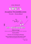 Cover: EBC*L - Europ&auml;ischer Wirtschaftsf&uuml;hrerschein - Stufe A (Deutschland) - Heinrich Verlag