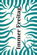 Cover: Immer Freitag. - Edition Krill