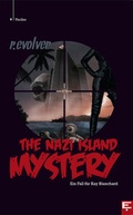Cover: The Nazi Island Mystery - EVOLVER BOOKS