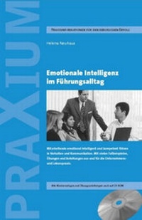 Abbildung von: Emotionale Intelligenz im Führungsalltag - PRAXIUM