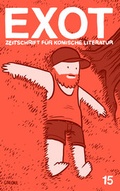 Cover: Exot #15 - Zeitschrift f&uuml;r komische Literatur - SATYR Verlag