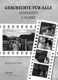 Cover: Geschichte f&uuml;r alle 3 - Lehrerheft - Olympe Verlag