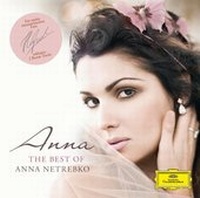 Enlarge image Cover: The Best Of Anna Netrebko - Universal Music Austria
