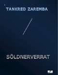 Cover: S&ouml;ldnerverrat - u.m.a.Verlag