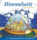 Cover: Himmelwiit, Liederheft - Grossengaden Verlag