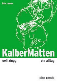 Enlarge image Cover: Kalbermatten - edition ensuite