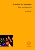 Cover: In der Stille des Augenblicks - edition sonne und mond
