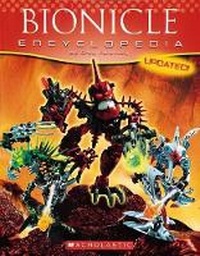 Enlarge image Cover: Bionicle: Encyclopedia - Scholastic US