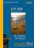 Cover: Sechs Worte und mehr &uuml;ber die Gezeiten des Lebens Kalender 2014 - Ebbe & Flut Textwerkstatt Monika Zachhuber
