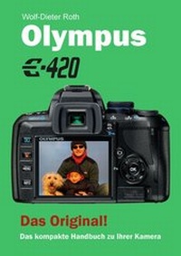 Abbildung von: Olympus E-420 - Miller E-Books