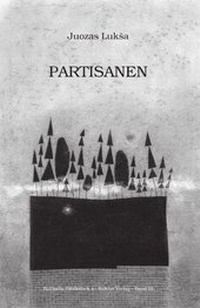 Abbildung von: Partisanen - BaltArt Verlag
