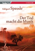 Cover: Der Tod macht die Musik - Verlag Federfrei