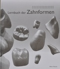 Cover: Lernbuch der Zahnformen - Albert Plachel