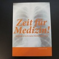 Cover: Zeit f&uuml;r Medizin! - Kulturmuseum St.Gallen