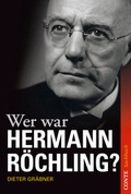 Cover: Wer war Hermann R&ouml;chling? - CONTE-VERLAG