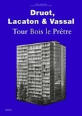 Cover: Druot, Lacaton & Vassal - Tour Bois Le Pr&ecirc;tre - Ruby Press