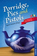 Cover: Porridge, Pies and Pistols - CONTE-VERLAG