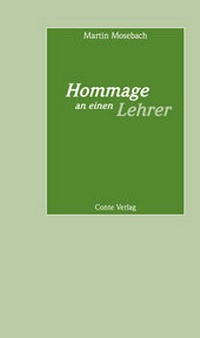Abbildung von: Hommage an einen Lehrer - CONTE-VERLAG