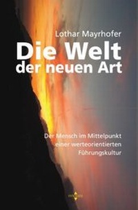 Abbildung von: Die Welt der neuen Art - innovate - Verlag Dr. Lothar Mayrhofer