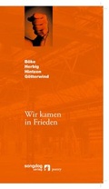 Cover: Wir kamen in Frieden - Songdog Verlag