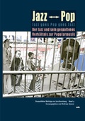 Cover: Jazz goes Pop goes Jazz - Wolke Verlag