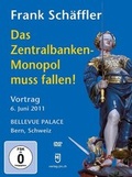 Cover: Das Zentralbanken-Monopol muss fallen! - Verlag Johannes M&uuml;ller GmbH
